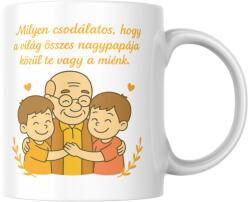  Milyen csodálatos, hogy a világ összes nagypapája közül te vagy az enyém bögre (2 fiú) (osszes_nagypapa_kozul_te_vagy_a_mienk_bogre_2_fiu)