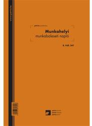 Pátria Nyomtatvány Munkahelyi munkabaleseti napló 24 lapos füzet A/4 álló (B.VALL.347)