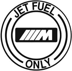 Stickify BMW matrica Jet Fuel Only