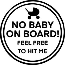 Stickify No Baby on board Feel Free matrica