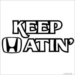 Stickify Keep Hatin' Honda matrica