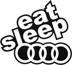 Stickify eat, sleep, Audi matrica