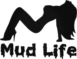 Stickify Mud Life csaj - Autómatrica