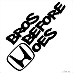 Stickify Honda matrica Bros Before Hoes