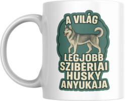  A világ legjobb szibériai husky anyukája bögre (a_vilag_legjobb_sziberiai_husky_anyukaja_bogre)