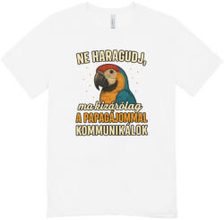  Ne haragudj, ma kizárólag a papagájommal kommunikálok férfi póló (ma_kizarolag_a_papagajommal_kommunikalok_ferfipolo)
