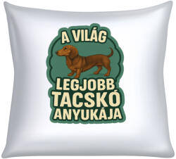  A világ legjobb tacskó anyukája párna (a_vilag_legjobb_tacsko_anyukaja_parna)