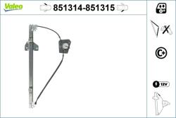 VALEO Mecanism actionare geam VALEO 851314 (851314)