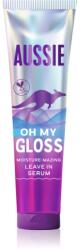 Aussie Oh My Gloss Leave In Serum leöblítést nem igénylő szérum a hidratálásért és a fényért 160 ml