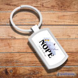 Time4Gift Nope, not today - cicás fém kulcstartó