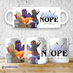  Nope, not today - cicás bögre - time4gift