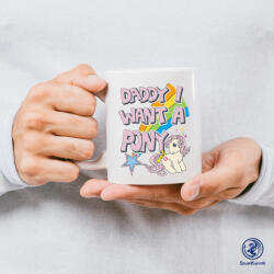 Time4Gift Daddy I Want A Pony bögre