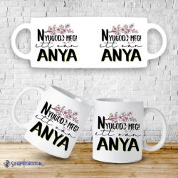 Time4Gift Nyugodj meg! Itt van Anya bögre