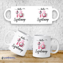  Hello szülinap bögre (több féle) - time4gift