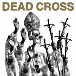Ipecac Recordings LP Dead Cross: II LTD