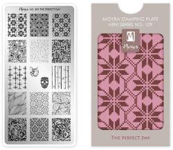 Moyra Körömnyomda lemez mini NO. 109 The Perfect Day