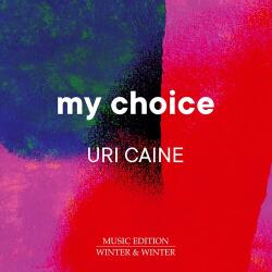Caine, Uri My Choice