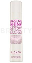  Eleven Australia Make Me Shine Spray Gloss hajformázó spray fényes ragyogásért 200 ml