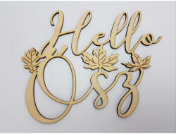 Natúr fa - Hello Ősz felirat díszes 20cm - papelito