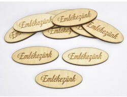  Natúr fa - "Emlékezünk" ovál gravírozott tábla 1, 9x4, 9cm 10db/csomag - papelito