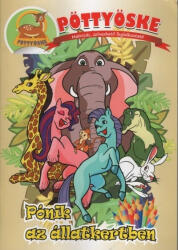 Hírvilág Press Kft Pöttyöske - Pónik az állatkertben színező - fizz