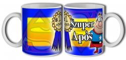 Nevesajándék Bögre 3 dl - Szuper Após - Ajándék Apósnak (B110)