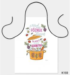 Nevesajándék Kötény 50 x 70 cm Mások azért főznek Vicces Ajándék Ötlet (K159)