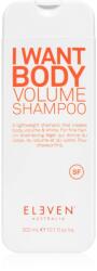 ELEVEN Australia I Want Body Volume Shampoo sampon pentru volum pentru toate tipurile de păr 300 ml