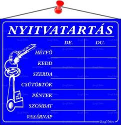  Információs tábla, 20x17, 5 cm, Nyitvatartás, kék