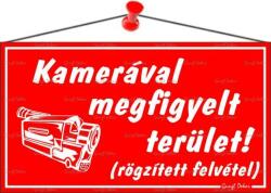  Információs tábla, 22, 5x12, 5 cm, Kamerával megfigyelt terület, piros