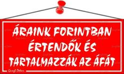  Információs tábla, 22, 5x10 cm, Áraink forintban értendők és tartalmazzák az áfát, piros