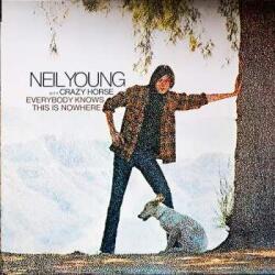 Reprise Records LP Neil Young & Crazy Horse: Everybody Knows This Is Nowhere
