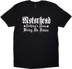 Motörhead Nothing's Gonna Bring Us Down Rövid ujjú póló Black M (MHEADTEE96MB02)