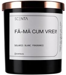 Scenta Home&Lifestyle Fă-mă Cum Vrei! Lumanari 220 ml