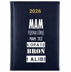 FunnyCase Könyvnaptár 2026 Van Egy Gyönyörű Lányom, De Van Egy Ásóm És Egy Fegyverem Is Tervező Minták (Granat MAM PIĘKNĄ CÓKĘ ALE TEŻ ŁOPATĘ I BROŃ)