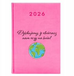 FunnyCase Naptár Rózsaszín A5 2026 Ajándék Pedagógusnap Kinyitod a szemed a világra (Kalendarz Różowy Otwierasz Oczy Na Świat)