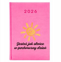 FunnyCase Naptár Rózsaszín A5 2026 Pedagógusnapi határidőnapló Olyan vagy, mint a Nap (Kalendarz Różowy Jesteś Jak Słońce)