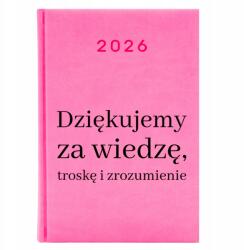 FunnyCase Naptár Rózsaszín A5 2026 Ajándék Pedagógusnap A Gondoskodásért és Megértésért (Kalendarz Różowy Za Troskę I Zrozumienie)