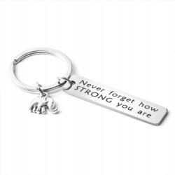 Gadget Master Inspiráló Elefánt Kulcstartó Never Forget How Strong You Are Szeretteinek (5903181016912)