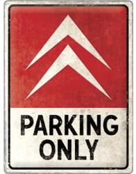 Nostalgic Art Germany Placă 30 x 40 - Citroen - Parking Only - Parcare Doar pentru Citroen (2072)