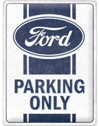 Nostalgic Art Germany Placă Decor 30 x 40 - Ford Parking Only - Parcare Doar pentru Ford (2263)