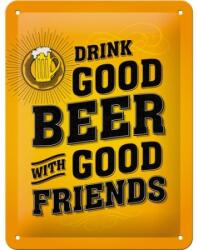 Nostalgic Art Germany Placă metalică 15 x 20 - Drink Good Beer - Beti Bere Buna (343)