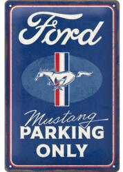 Nostalgic Art Germany Placă metalică 20 x 30 - Ford Mustang - Parking Only - Parcare Doar pentru Ford Mustang (2361)