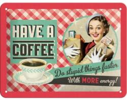 Nostalgic Art Germany Placă metalică 15 x 20 - Have A Coffee - Serveste O Cafea (1027)