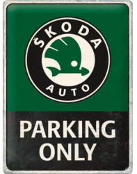 Nostalgic Art Germany Placă 30 x 40 - Skoda - Parking Only - Parcare Numai pentru Skoda (2364)