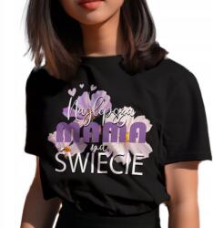  Póló ajándék anyák napjára születésnapra legjobb anya extra minőség (KOSZULKA FoTL || CZARNY - M - K278)