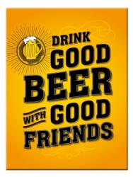 Nostalgic Art Germany Magnet 6 x 8cm - Drink Good Beer - Beti Bere Buna (645)