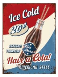 Nostalgic Art Germany Magnet 6 x 8cm - Have A Cola - Serveste O Cola (1531)
