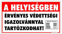 Gungl Dekor Matrica A helyiségben érvényes védettségi igazolvánnyal tartózkodhat "C (221/590) - papir-bolt