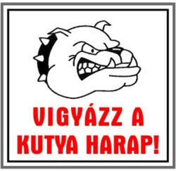 Gungl Dekor Matrica Vigyázz a kutya harap fehér "A (200 / 200)